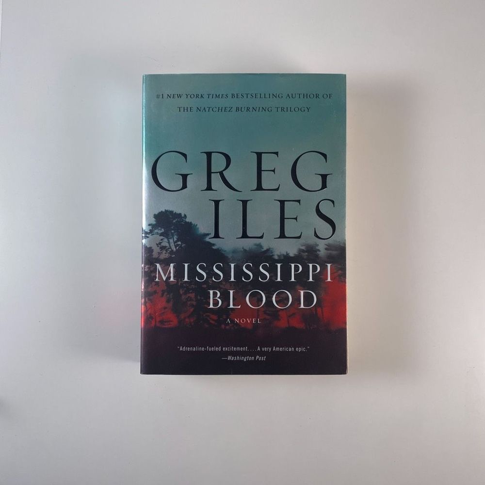 2/$25 -  Mississippi Blood by Greg Iles
